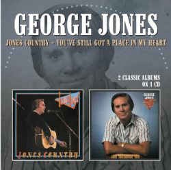 Jones ,George - 2on1 Jones Country / You've Still Got..